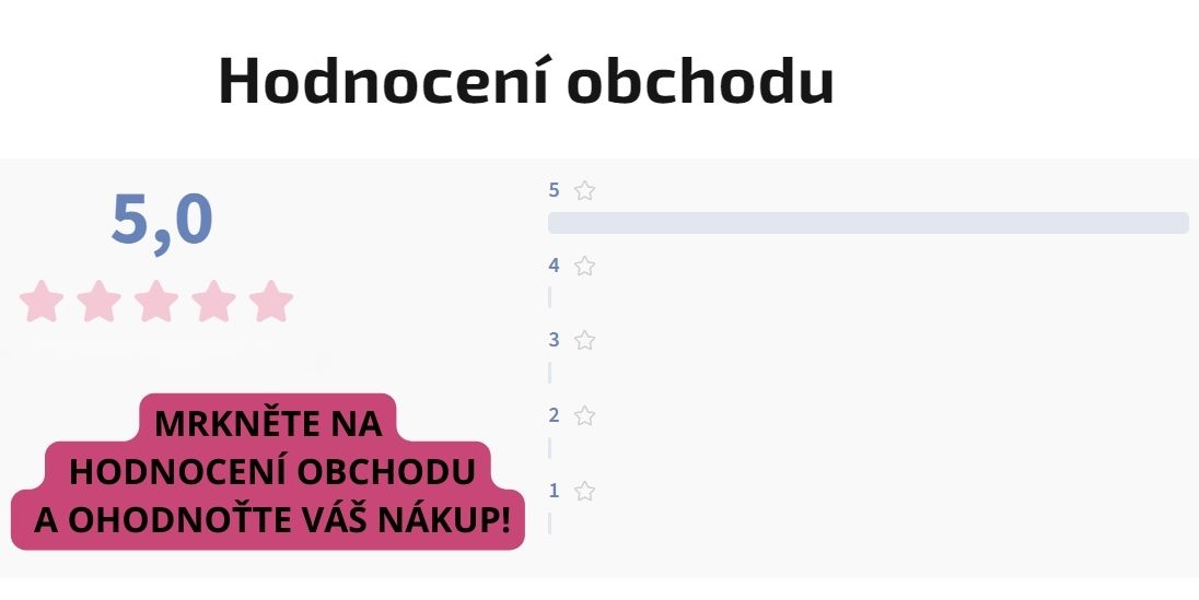MRKNĚTE NA HODNOCENÍ OBCHODU A OHODNOŤTE VÁŠ NÁKUP! (1)